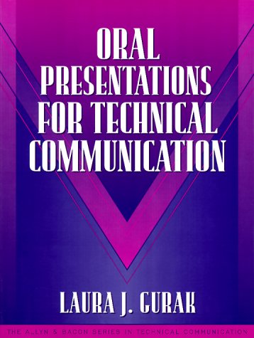 Imagen de archivo de Oral Presentations for Technical Communication: (Part of the Allyn Bacon Series in Technical Communication) a la venta por Goodwill