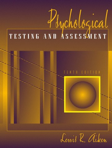 Stock image for Psychological Testing and Assessment (10th Edition) for sale by HPB-Red