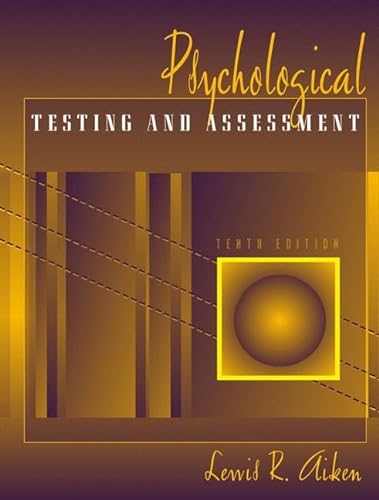 9780205295678: Psychological Testing and Assessment (10th Edition)