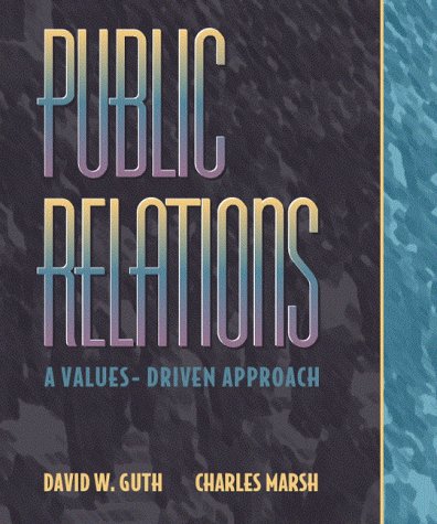 Stock image for Public Relations: A Values-Driven Approach for sale by HPB-Red