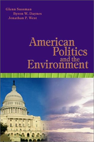 Stock image for American Politics and the Environment for sale by ThriftBooks-Dallas
