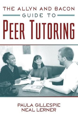 Stock image for The Allyn and Bacon Guide to Peer Tutoring for sale by SecondSale