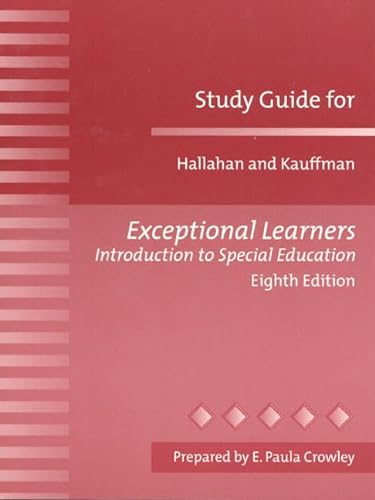 Study Guide for Exceptional Learners: Introduction to Special Education (9780205298204) by Hallahan, Daniel P.