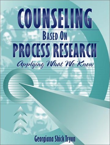 Imagen de archivo de Counseling Based On Process Research: Applying What We Know a la venta por BookHolders