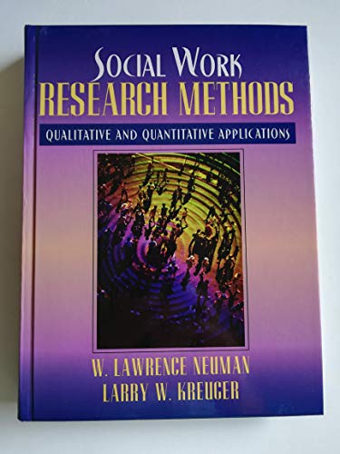 Imagen de archivo de Social Work Research Methods: Qualitative and Quantitative Applications a la venta por SecondSale