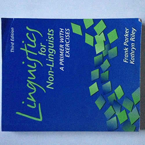 Stock image for Linguistics for Non-Linguists: A Primer with Exercises (3rd Edition) for sale by Read&Dream