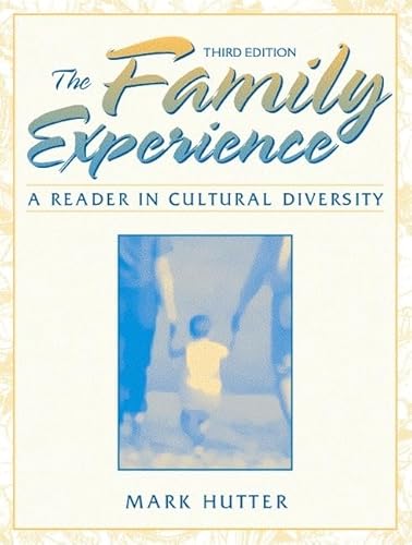 9780205305476: The Family Experience: A Reader in Cultural Diversity
