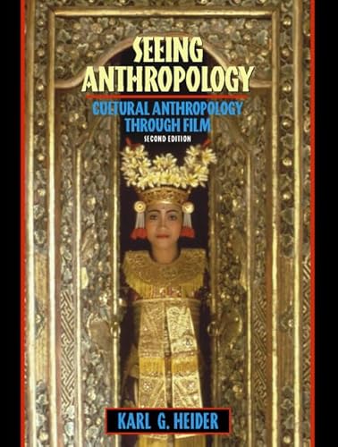 Stock image for Seeing Anthropology : Cultural Anthropology Through Film for sale by Books From California