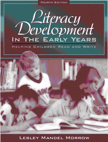 Beispielbild fr Literacy Development in the Early Years: Helping Children Read and Write zum Verkauf von The Yard Sale Store