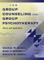 Imagen de archivo de Group Counseling and Group Psychotherapy: Theory and Application a la venta por HPB-Red