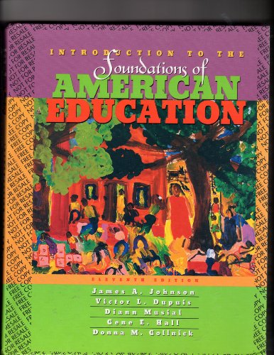 Beispielbild fr Introduction to the Foundations of American Education zum Verkauf von HPB-Red