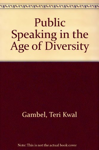 9780205307357: Public Speaking in the Age of Diversity