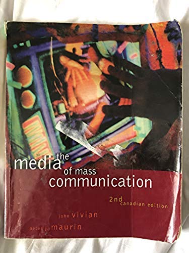 Beispielbild fr The Media of Mass Communication, Second [2nd] Canadian Edition zum Verkauf von Eric James