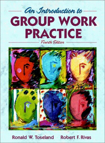 Beispielbild fr An Introduction to Group Work Practice 4th edition zum Verkauf von Ravin Books