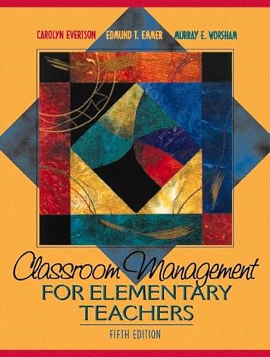 9780205308385: Classroom Management for Elementary Teachers