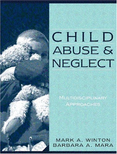 9780205308774: Child Abuse and Neglect: Multidisciplinary Approaches