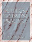 9780205308781: The Ethics of Professional Practice