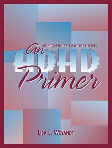 9780205309009: An ADHD Primer