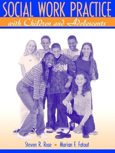 Stock image for Social Work Practice With Children and Adolescents for sale by Red's Corner LLC