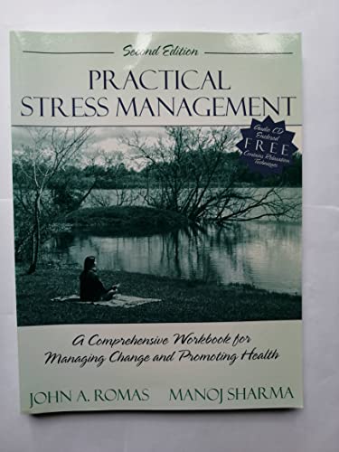 Beispielbild fr Practical Stress Management: A Comprehensive Workbook for Managing Change and Promoting Health (2nd Edition) zum Verkauf von Wonder Book