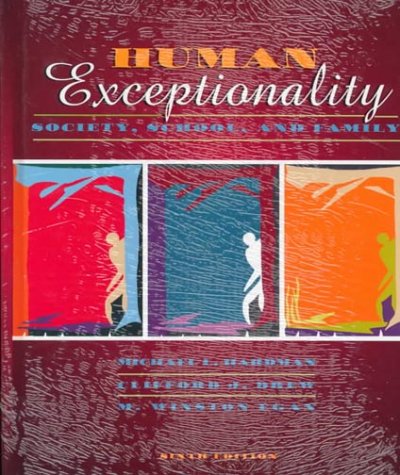 9780205312627: Human Exceptionality: Society, School, and Family