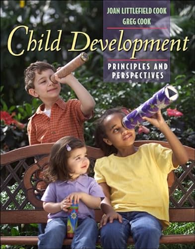 Imagen de archivo de Child Development : Principles and Perspectives a la venta por Better World Books