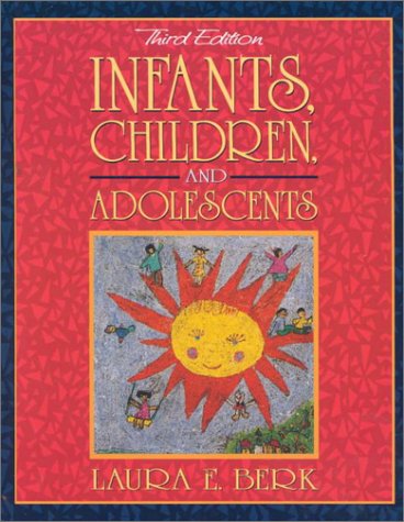 Beispielbild fr Infants, Children, and Adolescents zum Verkauf von ThriftBooks-Dallas