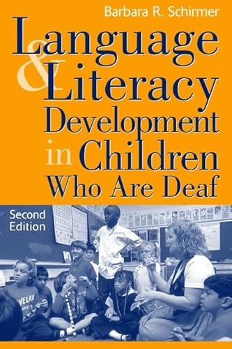 9780205314935: Language and Literacy Development in Children Who Are Deaf