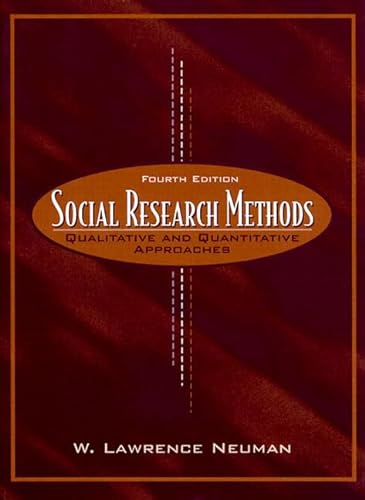 Stock image for Social Research Methods : Qualitative and Quantitative Approaches for sale by Better World Books Ltd