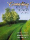 9780205317240: Controlling Stress and Tension (6th Edition)