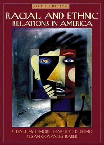 9780205318032: Racial and Ethnic Relations in America (6th Edition)