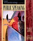 Stock image for Mastering Public Speaking, Fourth Edition for sale by The Book Cellar, LLC