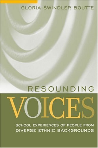 Stock image for Resounding Voices : School Experiences of People from Diverse Ethnic Backgrounds for sale by Better World Books