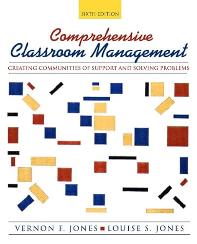 9780205318506: Comprehensive Classroom Management: Creating Communities of Support and Solving Problems