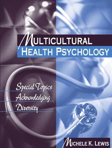 Imagen de archivo de Multicultural Health Psychology: Special Topics Acknowledging Diversity a la venta por SecondSale