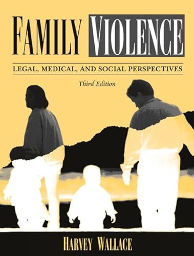 Beispielbild fr Family Violence : Legal, Medical, and Social Perspectives zum Verkauf von Better World Books