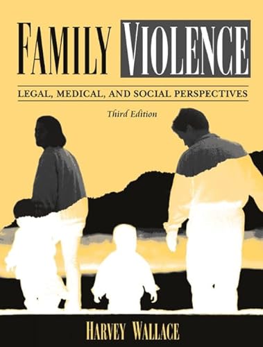 9780205319015: Family Violence: Legal, Medical, and Social Perspectives