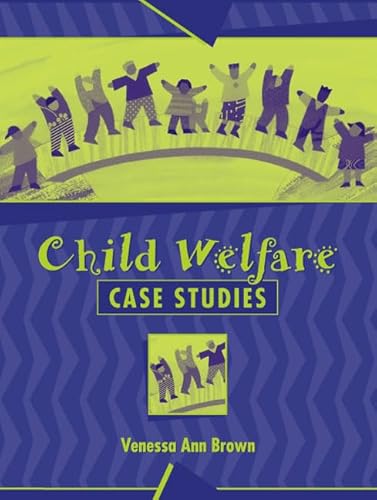 Beispielbild fr Child Welfare Case Studies zum Verkauf von BooksRun