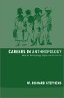 Imagen de archivo de Careers in Anthropology a la venta por Books Unplugged