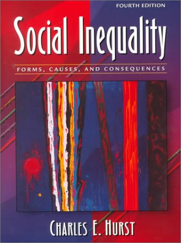 Imagen de archivo de Social Inequality: Forms, Causes, and Consequences (4th Edition) a la venta por HPB-Red