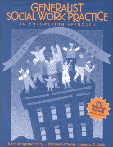 Imagen de archivo de Generalist Social Work Practice: An Empowering Approach (3rd Edition) a la venta por the good news resource
