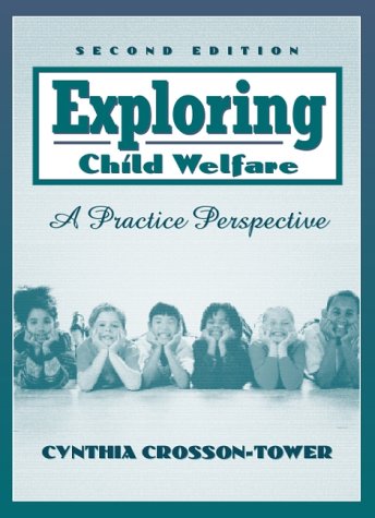 Beispielbild fr Exploring Child Welfare: A Practice Perspective zum Verkauf von ThriftBooks-Atlanta