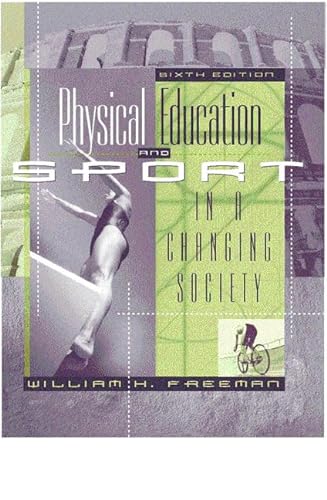 Stock image for Physical Education and Sport in a Changing Society for sale by ThriftBooks-Atlanta
