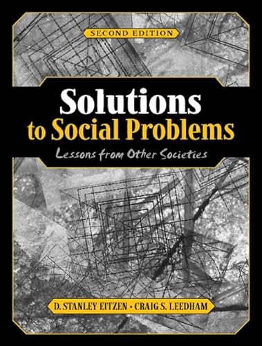 Beispielbild fr Solutions to Social Problems: Lessons from Other Societies zum Verkauf von ThriftBooks-Atlanta