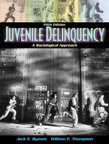 9780205321773: Juvenile Delinquency: A Sociological Approach