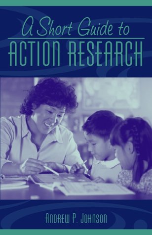 9780205322916: A Short Guide to Action Research