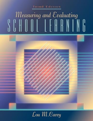 9780205323883: Measuring and Evaluating School Learning (3rd Edition)