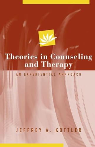 Stock image for Theories in Counseling and Therapy: An Experiential Approach for sale by SecondSale