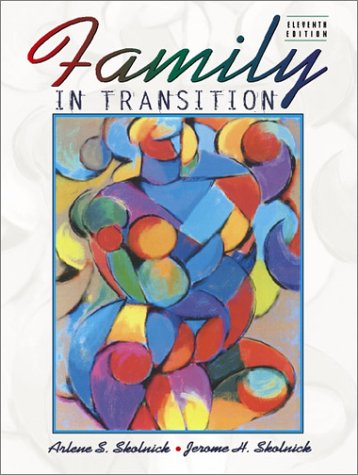 Stock image for Family in Transition (11th Edition) for sale by SecondSale