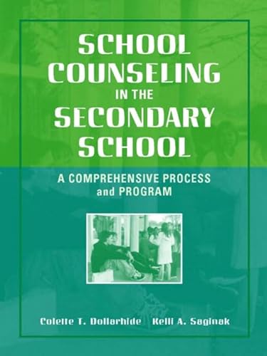 Stock image for School Counseling in the Secondary School: A Comprehensive Process and Program for sale by HPB-Red